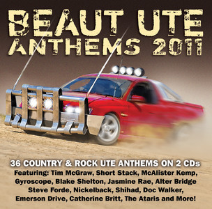 Beaut Ute Anthems 2011